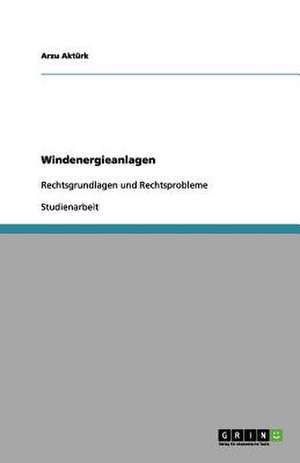 Windenergieanlagen de Arzu Aktürk