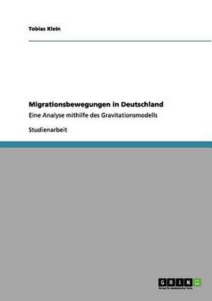 Migrationsbewegungen in Deutschland de Tobias Klein