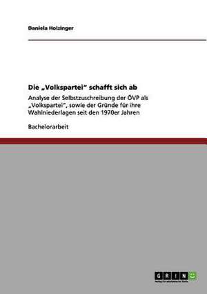 Die "Volkspartei" schafft sich ab: Eine Analyse der Wahlverluste der ÖVP de Daniela Holzinger