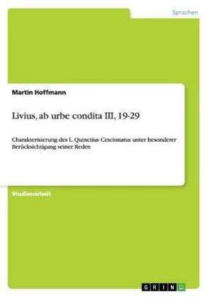 Livius, ab urbe condita III, 19-29 de Martin Hoffmann