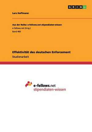 Effektivität des deutschen Enforcement de Lars Hoffmann