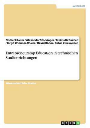 Entrepreneurship Education in technischen Studienrichtungen de David Böhm