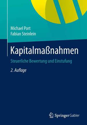 Kapitalmaßnahmen: Steuerliche Bewertung und Einstufung de Michael Port