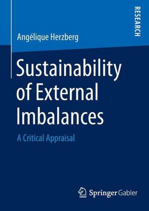 Sustainability of External Imbalances: A Critical Appraisal de Angélique Herzberg