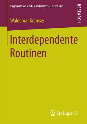 Interdependente Routinen de Waldemar Kremser