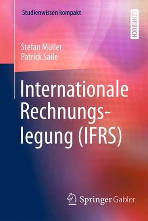 Internationale Rechnungslegung (IFRS) de Stefan Müller