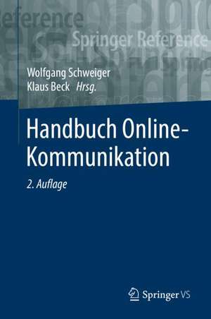 Handbuch Online-Kommunikation de Wolfgang Schweiger