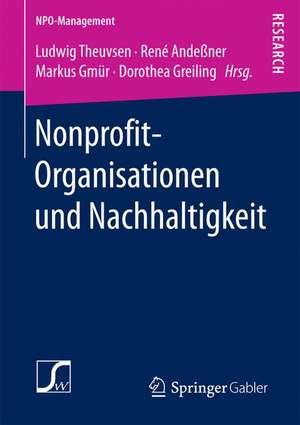 Nonprofit-Organisationen und Nachhaltigkeit de Ludwig Theuvsen