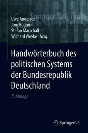 Handwörterbuch des politischen Systems der Bundesrepublik Deutschland de Uwe Andersen