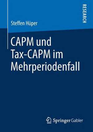 CAPM und Tax-CAPM im Mehrperiodenfall de Steffen Hüper