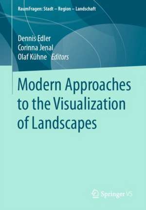 Modern Approaches to the Visualization of Landscapes de Dennis Edler