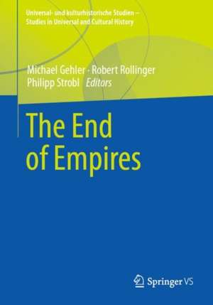 The End of Empires de Michael Gehler