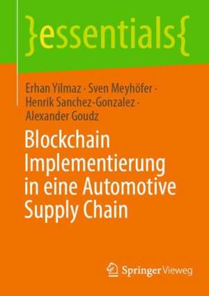 Blockchain-Implementierung in eine Automotive Supply Chain de Erhan Yilmaz