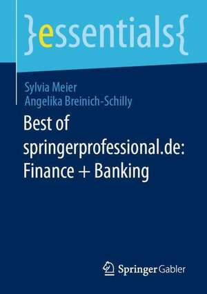 Best of springerprofessional.de: Finance + Banking de Sylvia Meier