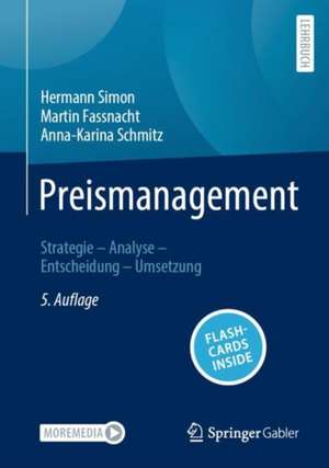 Preismanagement: Strategie – Analyse – Entscheidung – Umsetzung de Hermann Simon