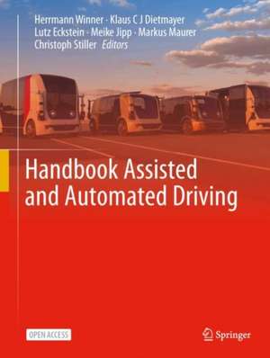 Handbook Assisted and Automated Driving de Herrmann Winner