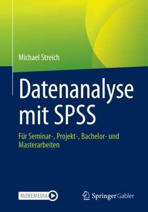 Datenanalyse mit SPSS de Michael Streich