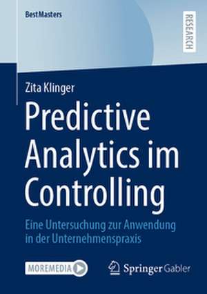 Predictive Analytics im Controlling de Zita Klinger