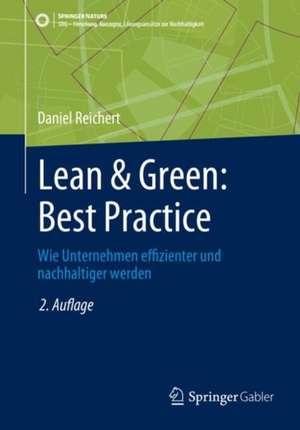 Lean & Green: Best Practice de Daniel Reichert