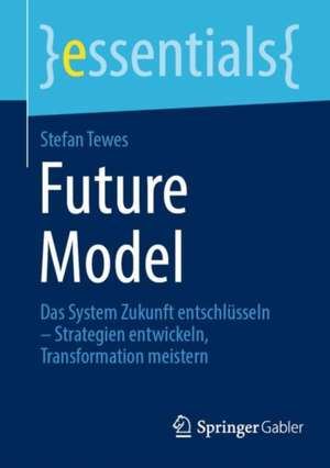 Future Model de Stefan Tewes