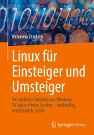 Linux für Einsteiger und Umsteiger de Antonino Zambito