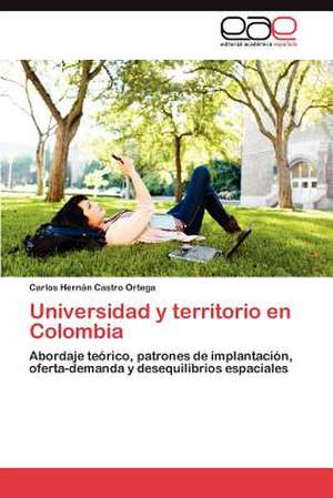 Universidad y Territorio En Colombia