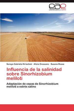 Influencia de La Salinidad Sobre Sinorhizobium Meliloti