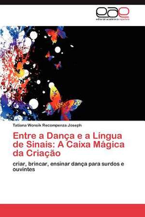 Entre a Danca E a Lingua de Sinais