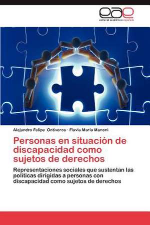 Personas En Situacion de Discapacidad Como Sujetos de Derechos