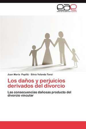 Los Danos y Perjuicios Derivados del Divorcio