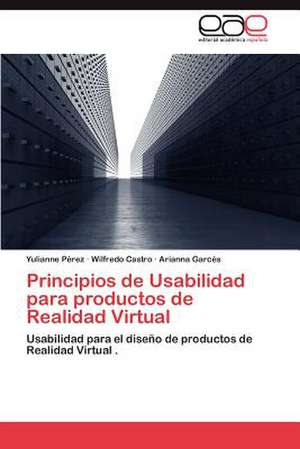 Principios de Usabilidad Para Productos de Realidad Virtual