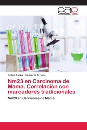 Nm23 en Carcinoma de Mama. Correlación con marcadores tradicionales de Esther Durán