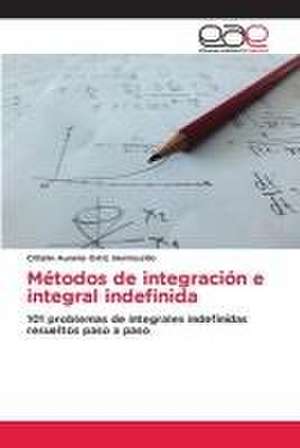 Métodos de integración e integral indefinida de Citlalin Aurelia Ortiz Hermosillo