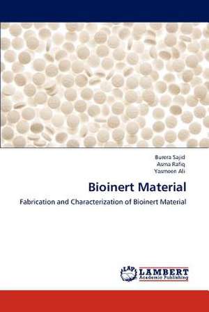 Bioinert Material de Burera Sajid