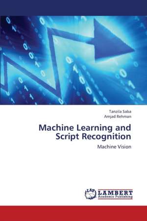 Machine Learning and Script Recognition de Saba Tanzila