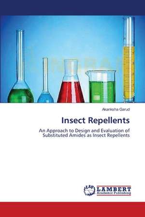 Insect Repellents de Akanksha Garud