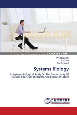 Systems Biology de P. K. Ragunath