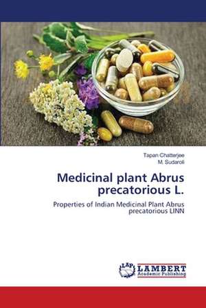 Medicinal plant Abrus precatorious L. de Chatterjee Tapan