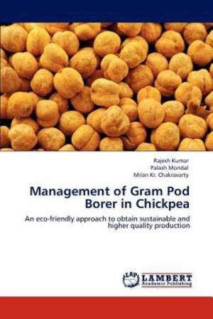 Management of Gram Pod Borer in Chickpea de Rajesh Kumar