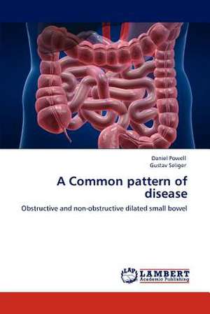 A Common pattern of disease de Daniel Powell