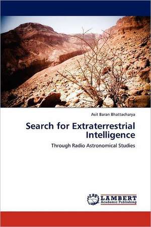 Search for Extraterrestrial Intelligence de Asit Baran Bhattacharya