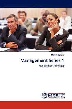 Management Series 1 de Martin Dandira