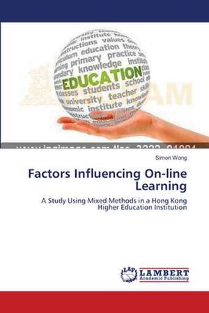 Factors Influencing On-line Learning de Simon Wong