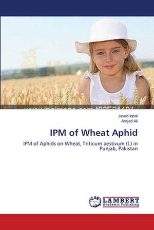 IPM of Wheat Aphid de Javed Iqbal