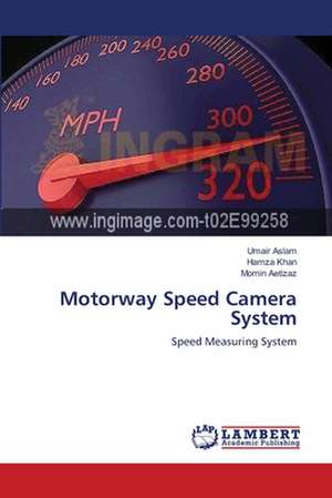 Motorway Speed Camera System de Umair Aslam