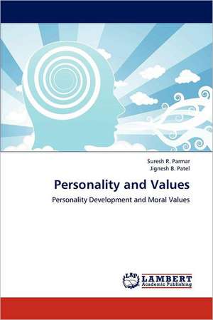 Personality and Values de Suresh R. Parmar