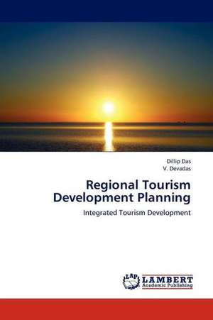 Regional Tourism Development Planning de Das Dillip