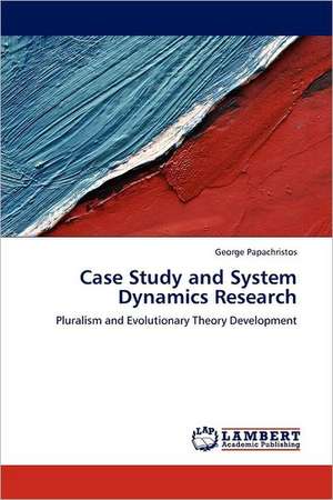 Case Study and System Dynamics Research de George Papachristos