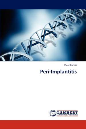 Peri-Implantitis de Vipin Kumar