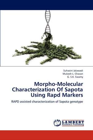 Morpho-Molecular Characterization Of Sapota Using Rapd Markers de Jalawadi Suhasini